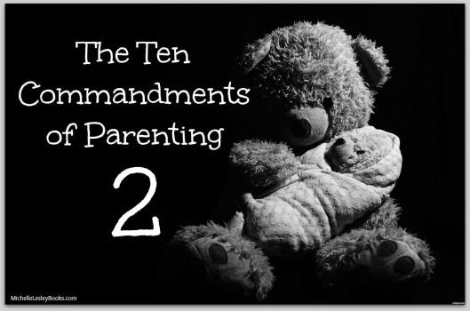10 Commandments Parenting 2