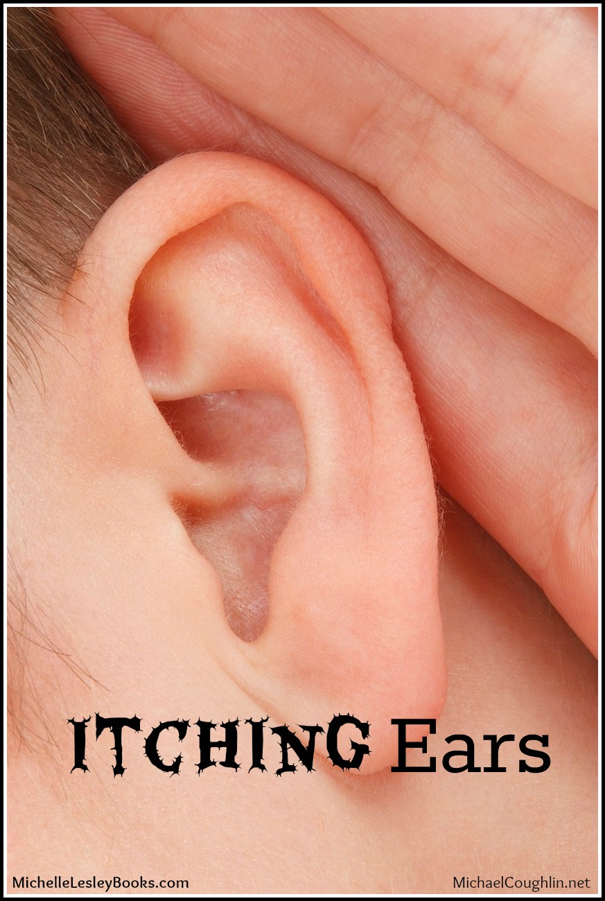 michael coughlin itching ears
