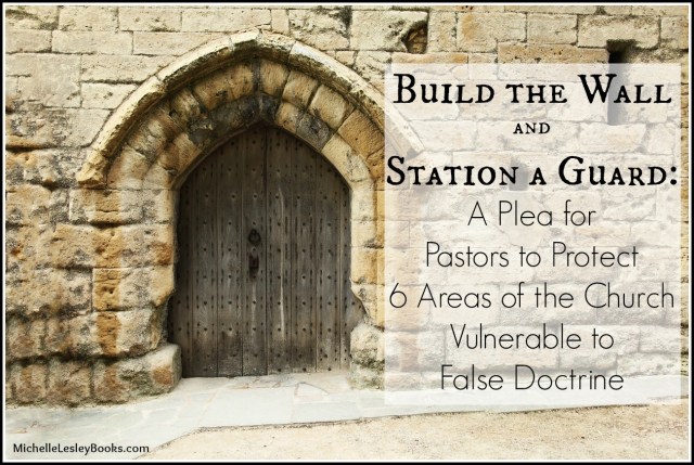 Pastors, your church is vulnerable to false doctrine in these 6 areas. Here's how you can protect it.